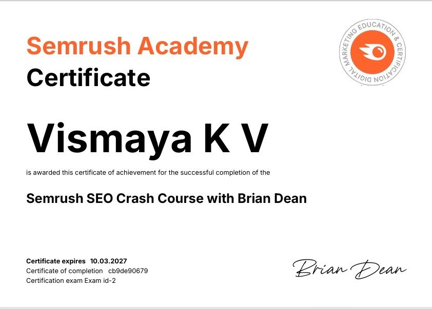 SEMrush Academy credential demonstrating proficiency in digital marketing, emphasizing abilities in SEO and online strategy, expressing the best digital marketer in Palakkad.